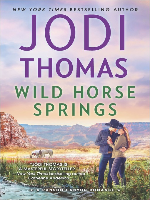 Title details for Wild Horse Springs by Jodi Thomas - Wait list